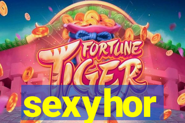 sexyhor