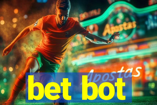 bet bot