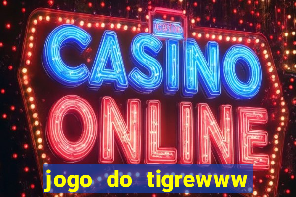 jogo do tigrewww 333bet casino