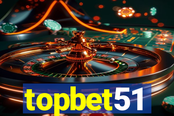 topbet51