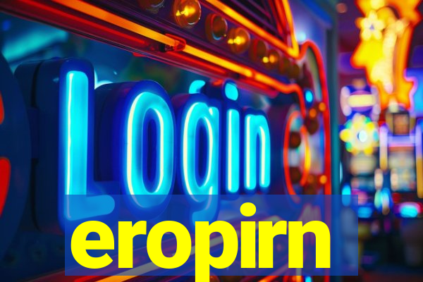 eropirn