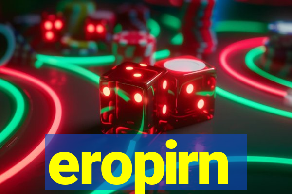 eropirn