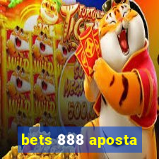 bets 888 aposta