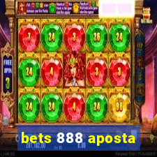 bets 888 aposta