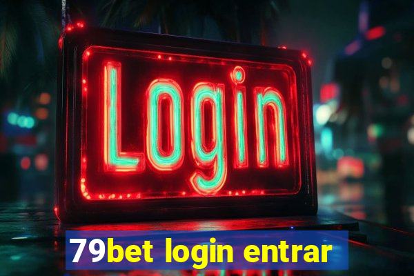 79bet login entrar