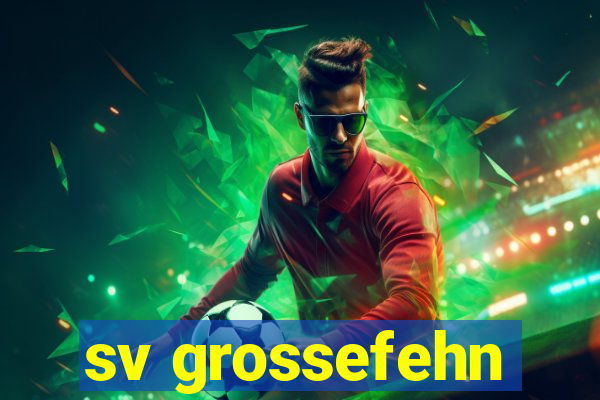 sv grossefehn