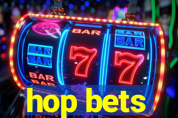 hop bets