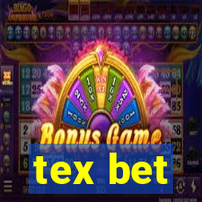 tex bet