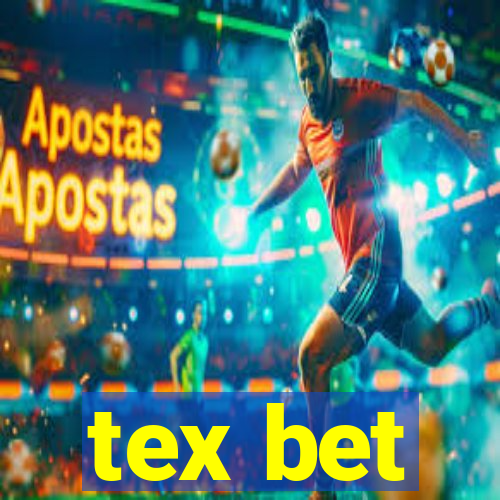 tex bet