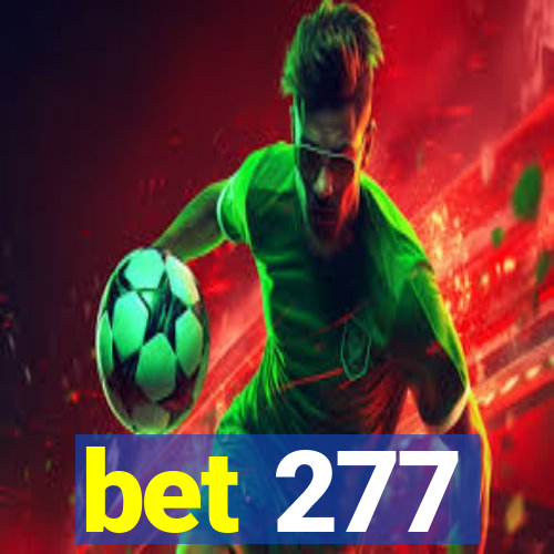 bet 277