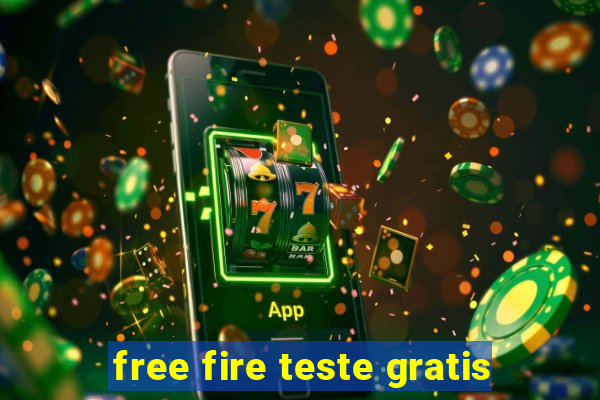 free fire teste gratis