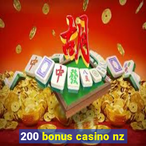 200 bonus casino nz