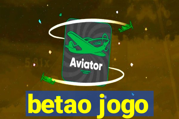 betao jogo