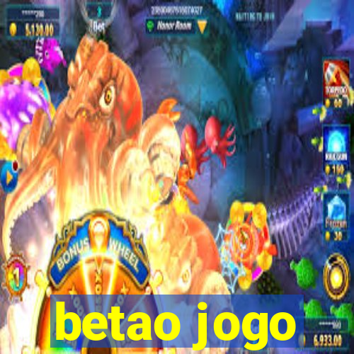 betao jogo