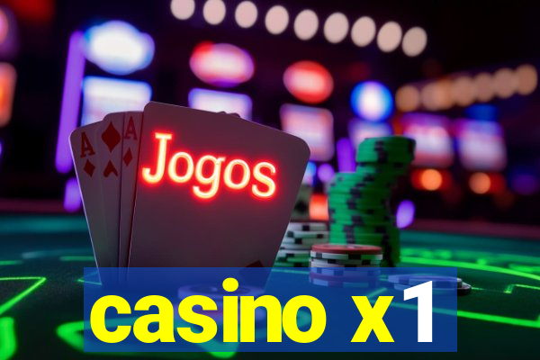 casino x1