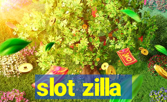 slot zilla