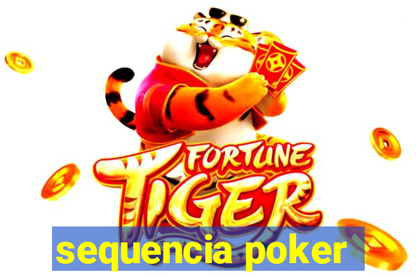 sequencia poker