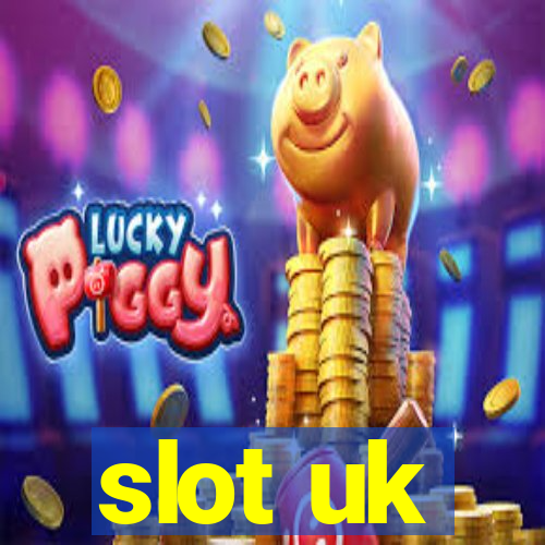 slot uk