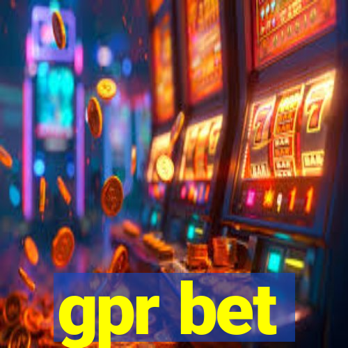 gpr bet