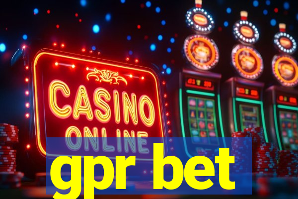 gpr bet