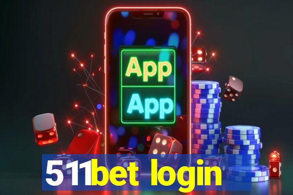 511bet login