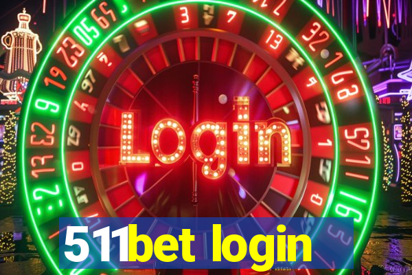 511bet login