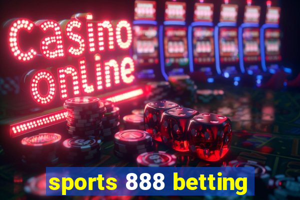 sports 888 betting