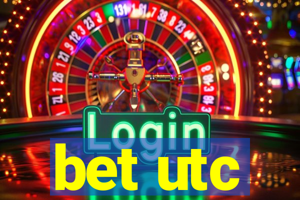 bet utc