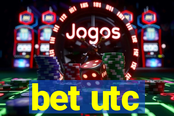 bet utc