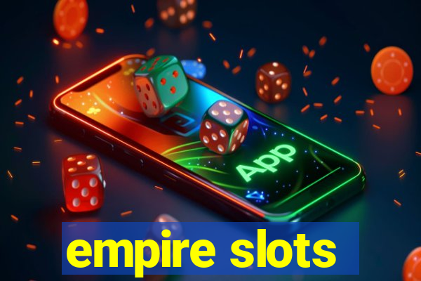 empire slots