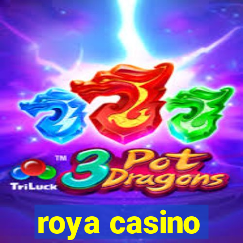 roya casino