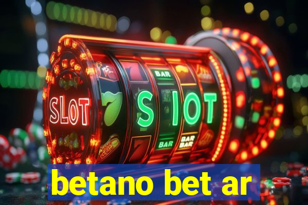 betano bet ar