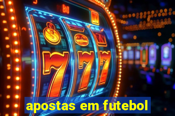 apostas em futebol