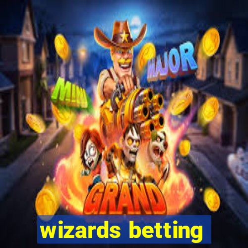 wizards betting