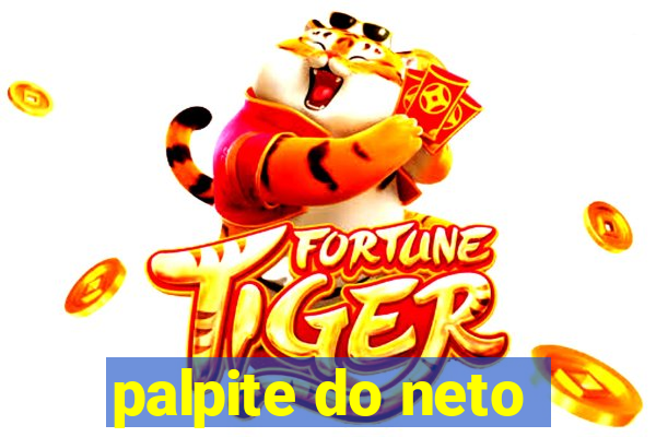 palpite do neto