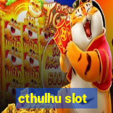 cthulhu slot