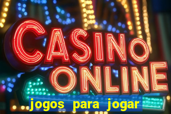 jogos para jogar com bonus