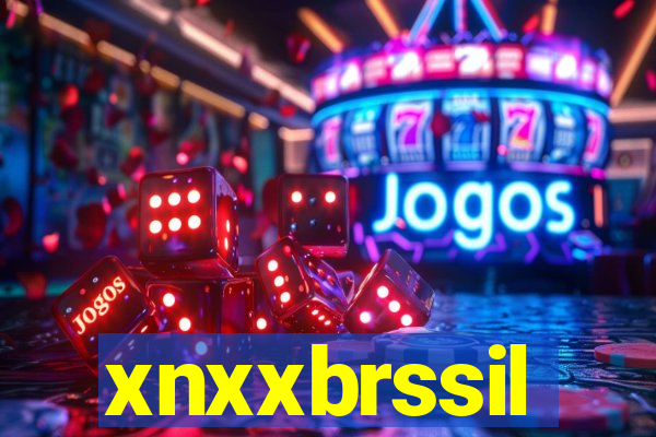 xnxxbrssil