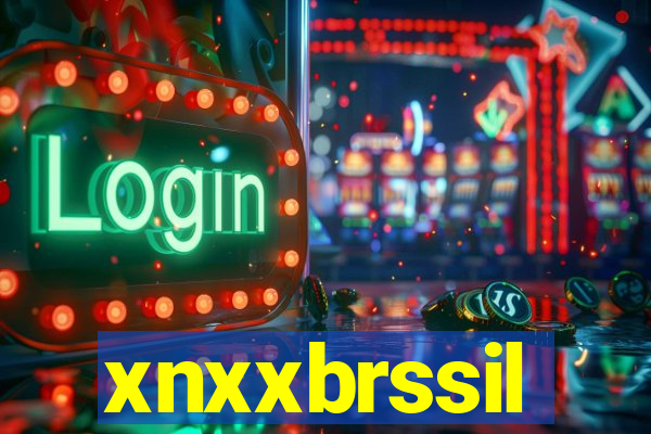 xnxxbrssil