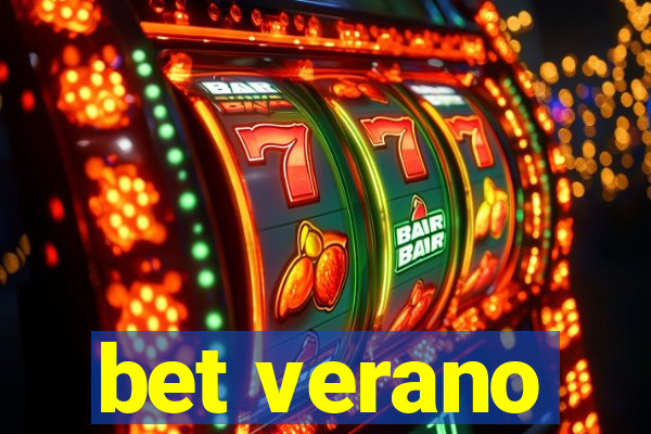 bet verano