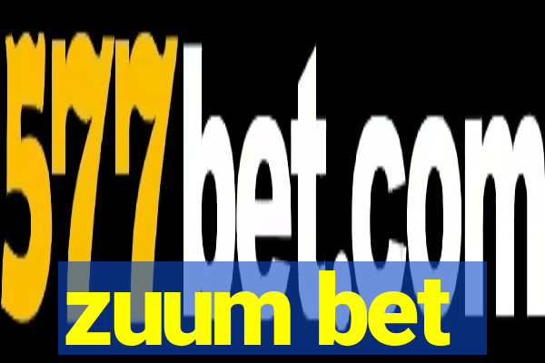 zuum bet