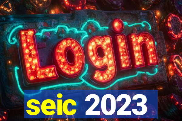 seic 2023