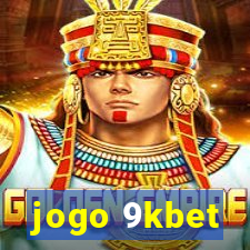 jogo 9kbet