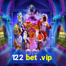 122 bet .vip