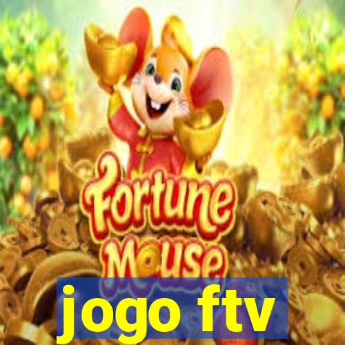 jogo ftv