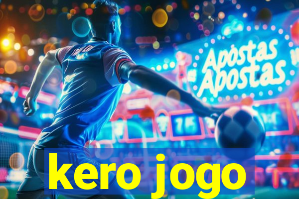 kero jogo