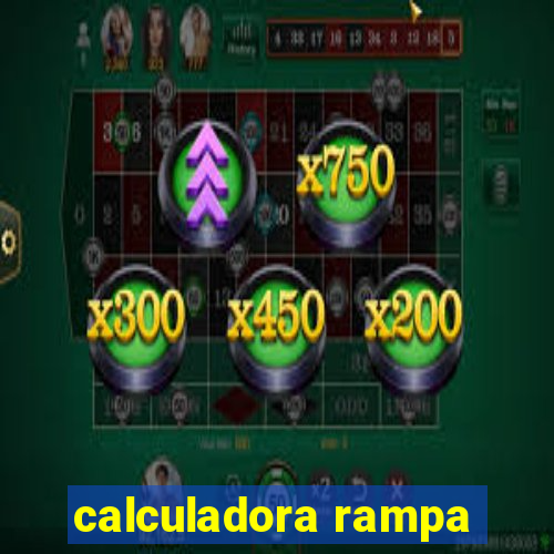 calculadora rampa