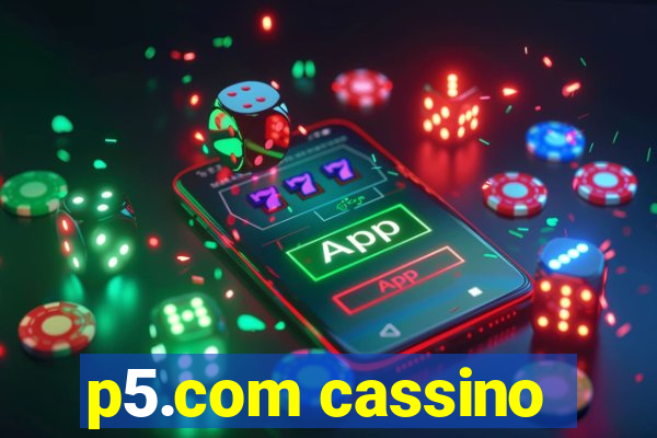 p5.com cassino