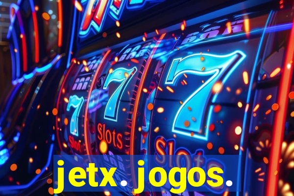 jetx. jogos.