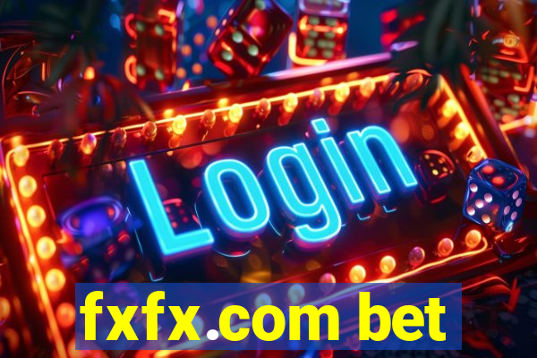 fxfx.com bet